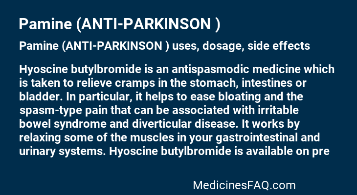 Pamine (ANTI-PARKINSON )