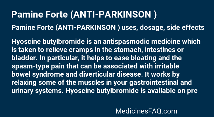 Pamine Forte (ANTI-PARKINSON )