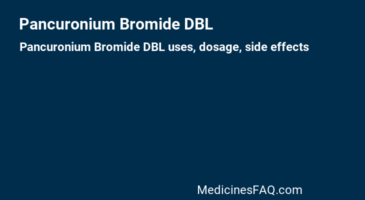 Pancuronium Bromide DBL