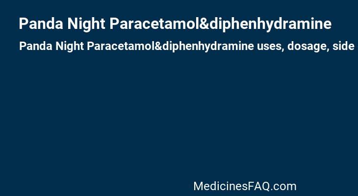 Panda Night Paracetamol&diphenhydramine