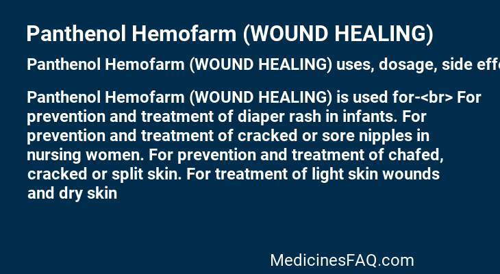 Panthenol Hemofarm (WOUND HEALING)