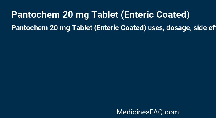 Pantochem 20 mg Tablet (Enteric Coated)