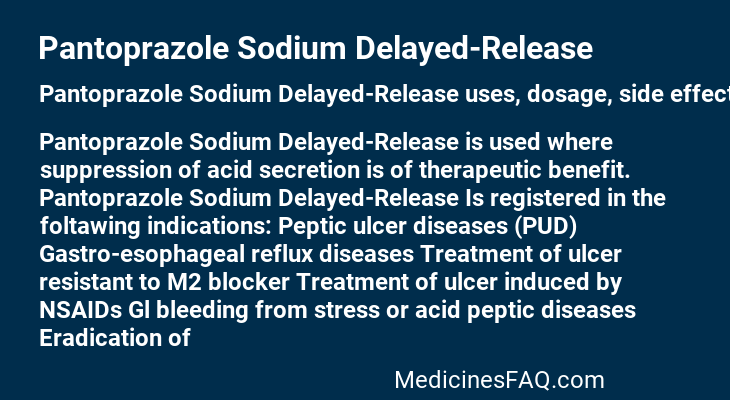 Pantoprazole Sodium Delayed-Release