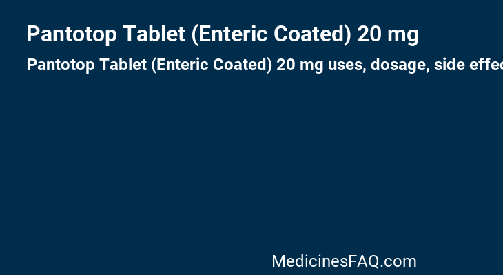 Pantotop Tablet (Enteric Coated) 20 mg