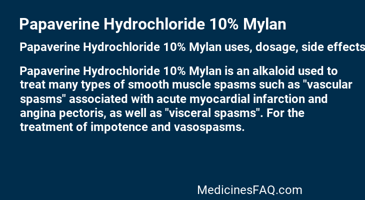 Papaverine Hydrochloride 10% Mylan