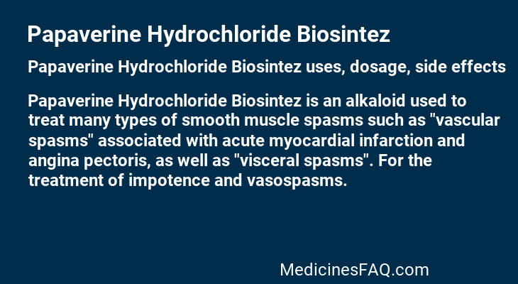 Papaverine Hydrochloride Biosintez