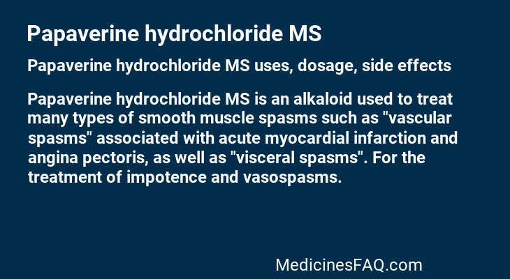 Papaverine hydrochloride MS