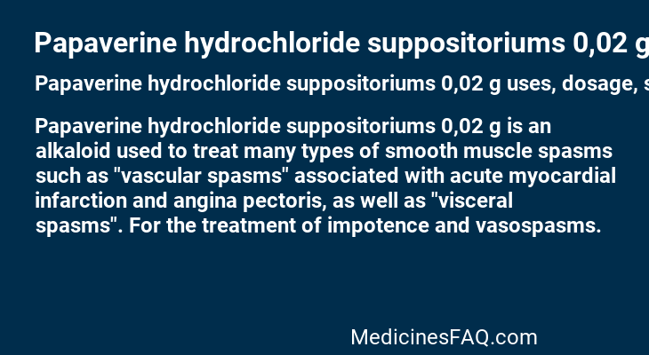 Papaverine hydrochloride suppositoriums 0,02 g