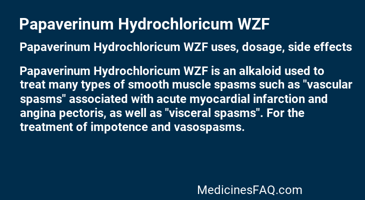 Papaverinum Hydrochloricum WZF