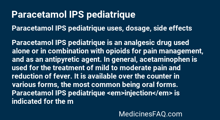 Paracetamol IPS pediatrique