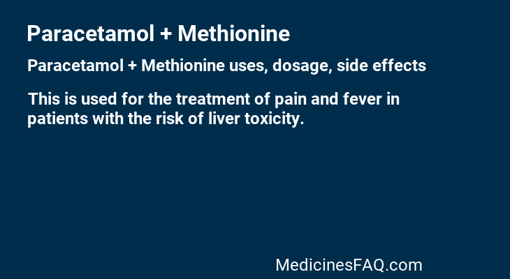 Paracetamol + Methionine