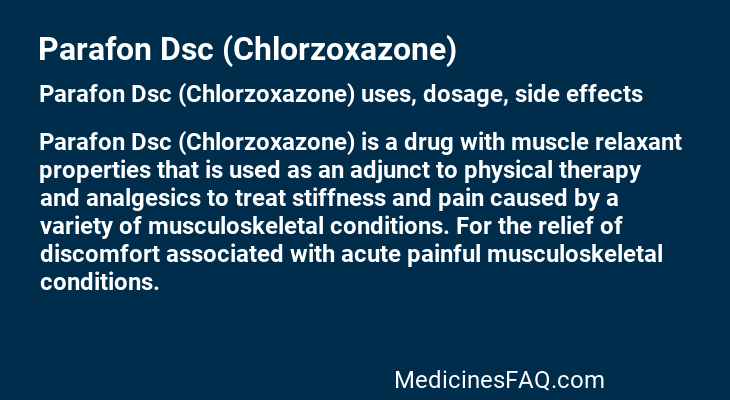 Parafon Dsc (Chlorzoxazone)