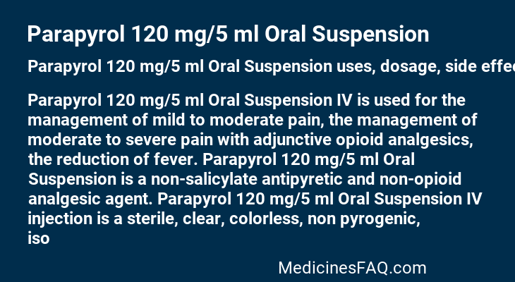 Parapyrol 120 mg/5 ml Oral Suspension