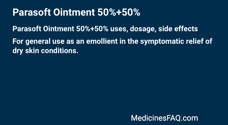 Parasoft Ointment 50%+50%