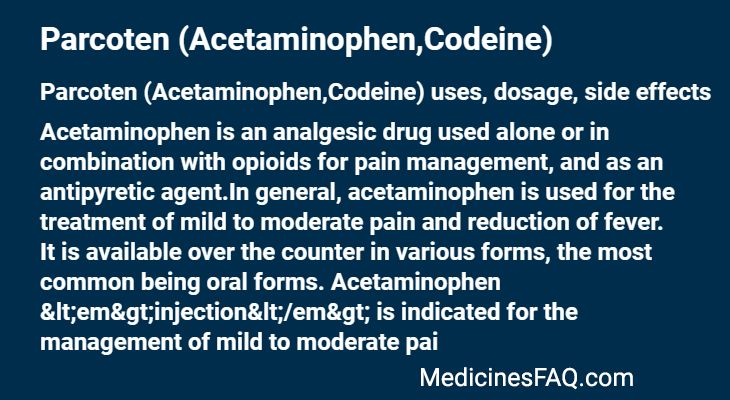 Parcoten (Acetaminophen,Codeine)