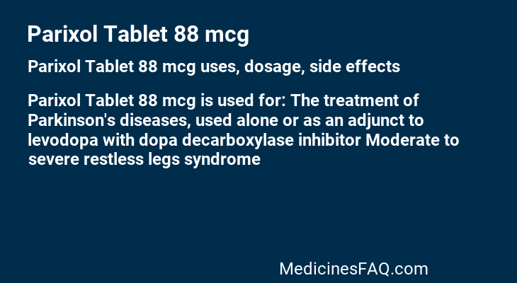 Parixol Tablet 88 mcg