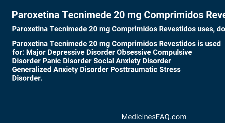 Paroxetina Tecnimede 20 mg Comprimidos Revestidos