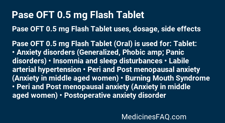 Pase OFT 0.5 mg Flash Tablet