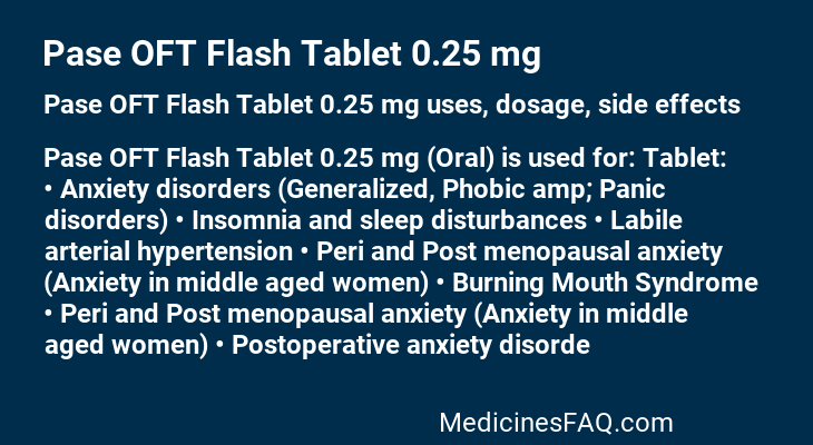 Pase OFT Flash Tablet 0.25 mg