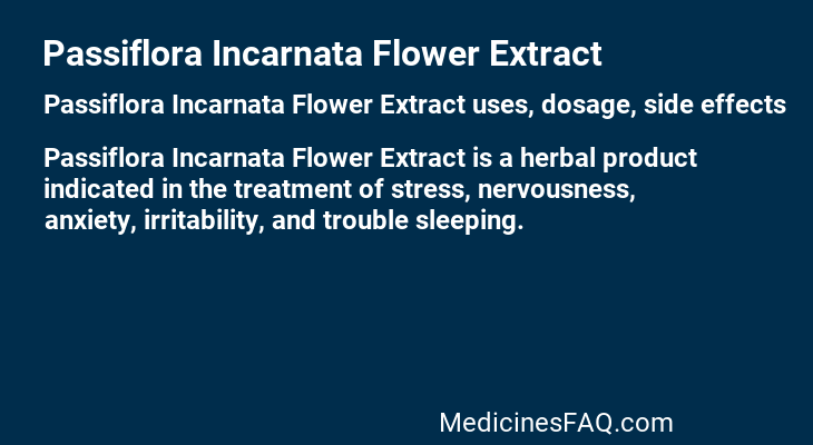 Passiflora Incarnata Flower Extract