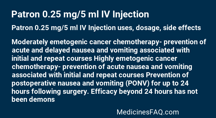 Patron 0.25 mg/5 ml IV Injection