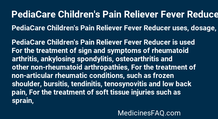 PediaCare Children's Pain Reliever Fever Reducer