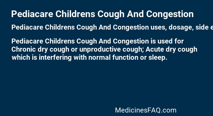 Pediacare Childrens Cough And Congestion