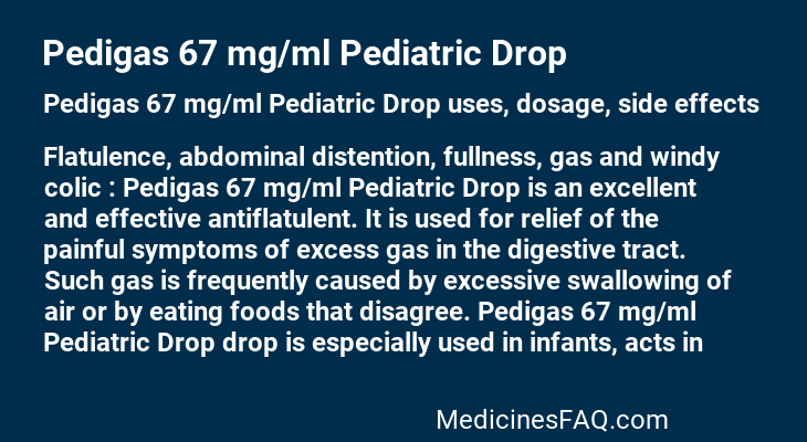 Pedigas 67 mg/ml Pediatric Drop