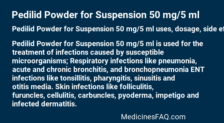 Pedilid Powder for Suspension 50 mg/5 ml