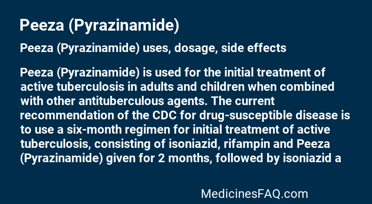 Peeza (Pyrazinamide)