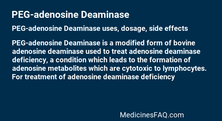 PEG-adenosine Deaminase