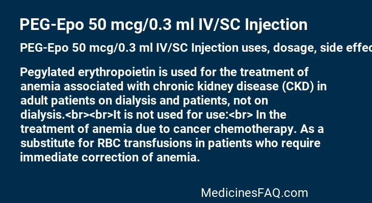 PEG-Epo 50 mcg/0.3 ml IV/SC Injection