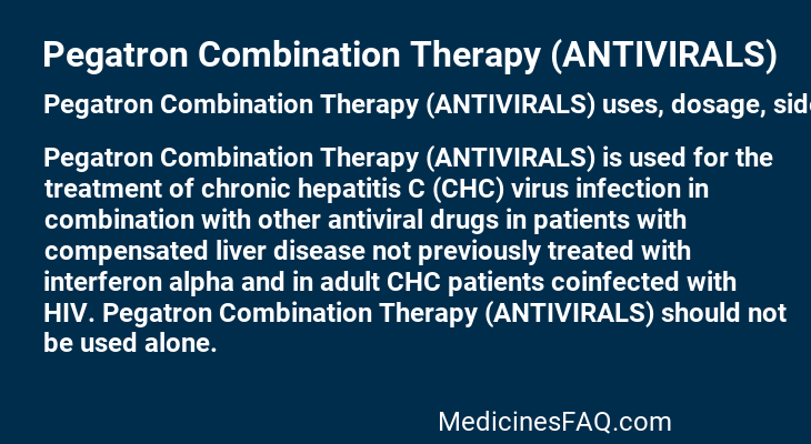 Pegatron Combination Therapy (ANTIVIRALS)