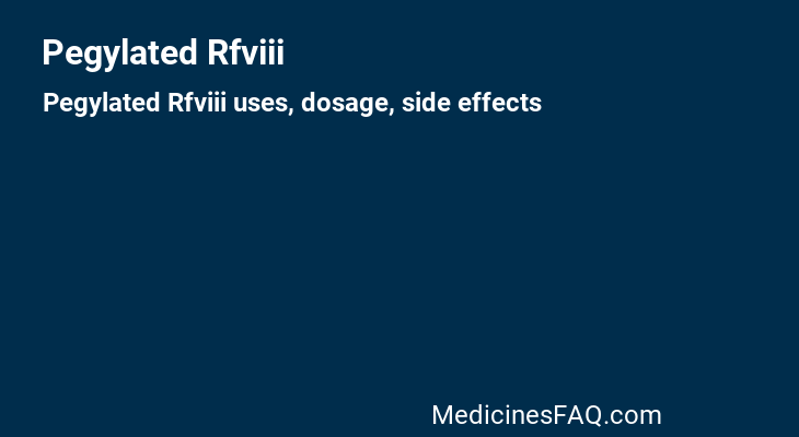 Pegylated Rfviii