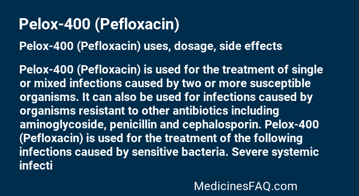 Pelox-400 (Pefloxacin)