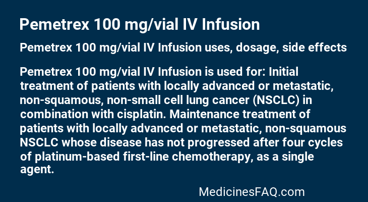 Pemetrex 100 mg/vial IV Infusion