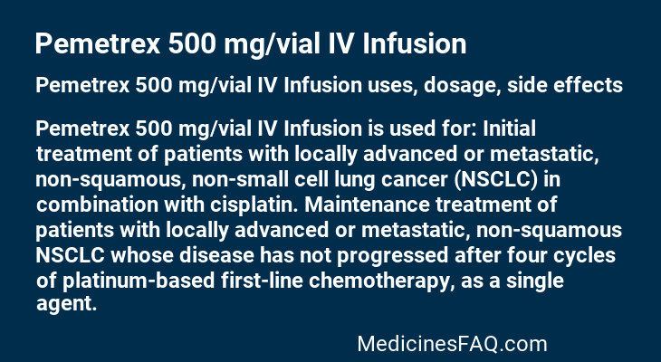 Pemetrex 500 mg/vial IV Infusion