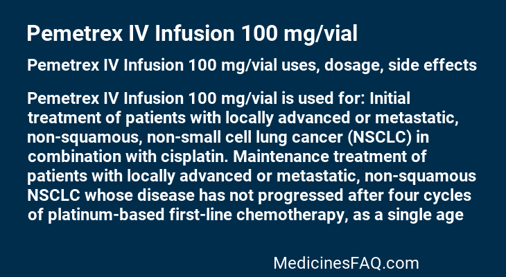 Pemetrex IV Infusion 100 mg/vial