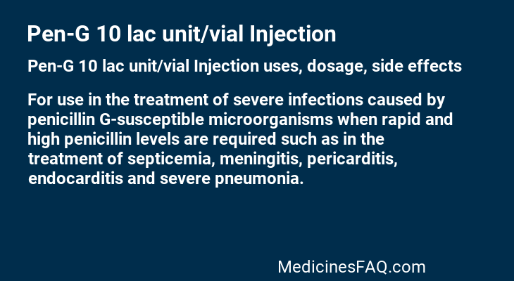 Pen-G 10 lac unit/vial Injection