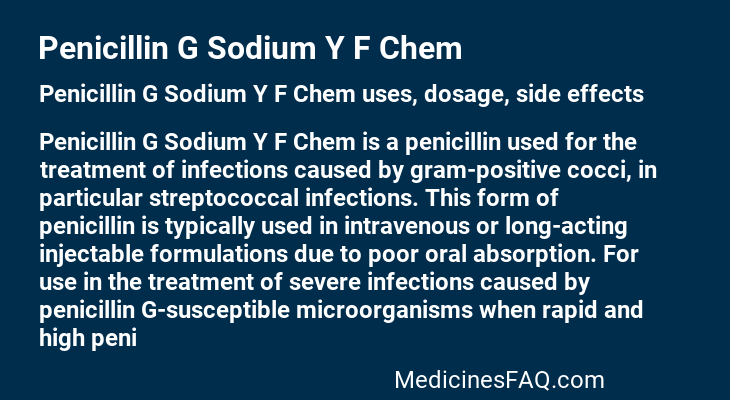 Penicillin G Sodium Y F Chem