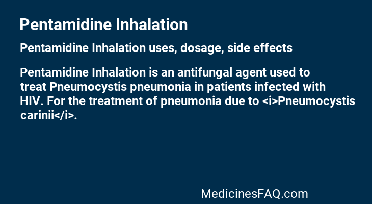 Pentamidine Inhalation