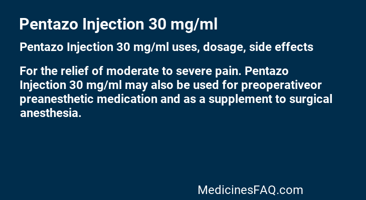 Pentazo Injection 30 mg/ml