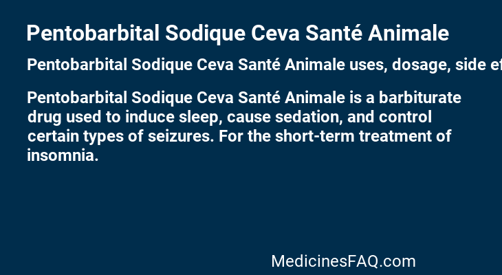 Pentobarbital Sodique Ceva Santé Animale