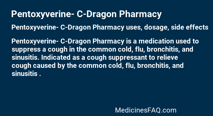 Pentoxyverine- C-Dragon Pharmacy