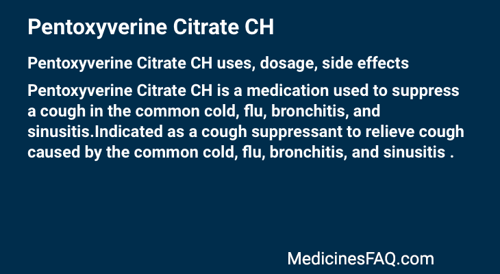 Pentoxyverine Citrate CH