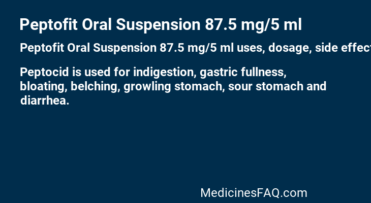 Peptofit Oral Suspension 87.5 mg/5 ml