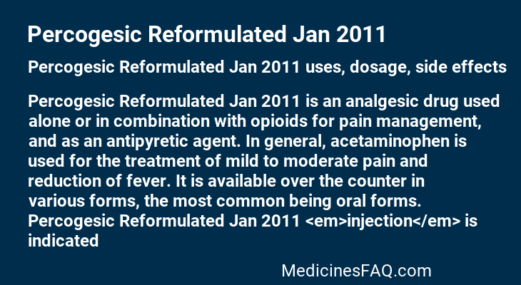 Percogesic Reformulated Jan 2011