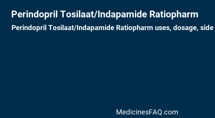 Perindopril Tosilaat/Indapamide Ratiopharm