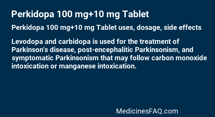 Perkidopa 100 mg+10 mg Tablet