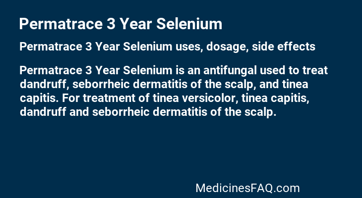 Permatrace 3 Year Selenium